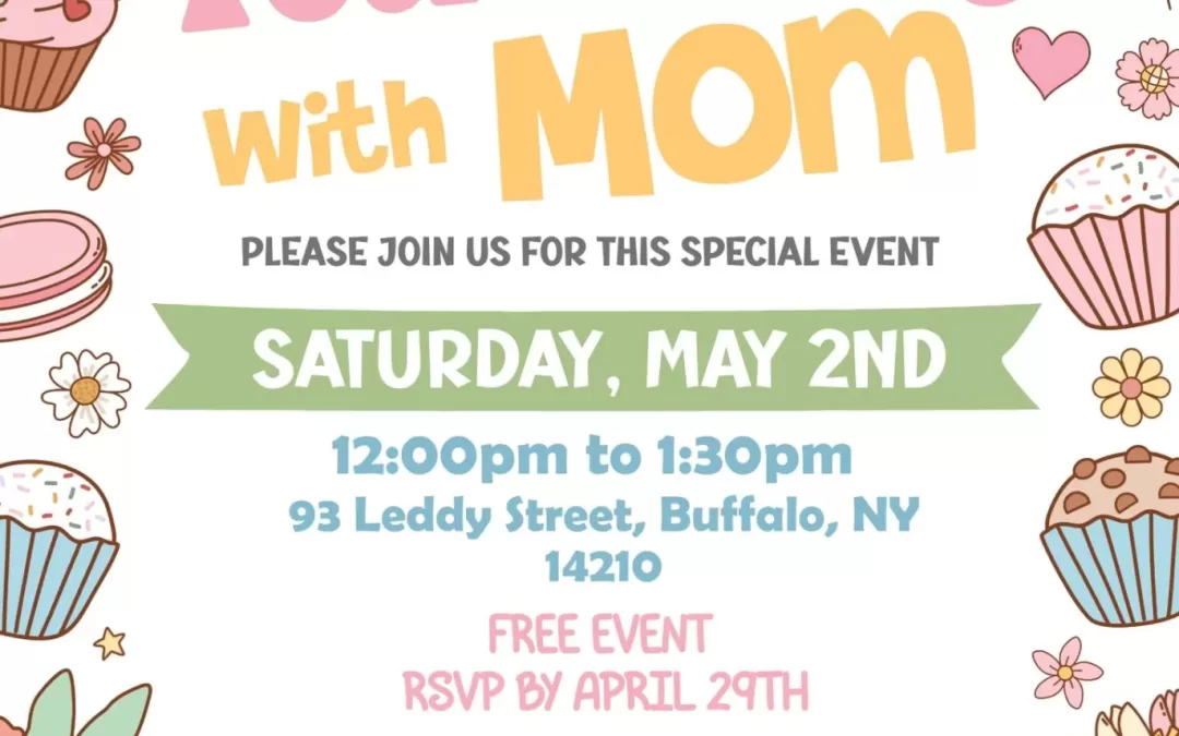 Tea Party with Mom 5/2/26